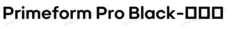 Primeform Pro Black字体转换